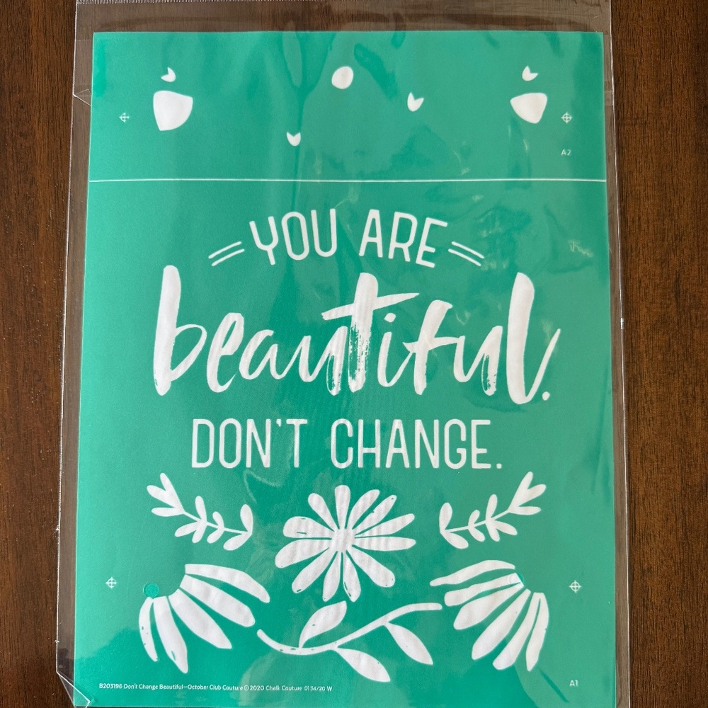 NEW - Chalk Couture Silk Screen Transfer - "You are Beautiful..."
